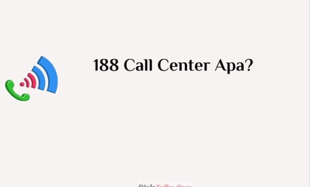 188 call center apa