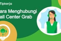 Cara Menghubungi Call Center Grab 24 Jam Bebas Pulsa